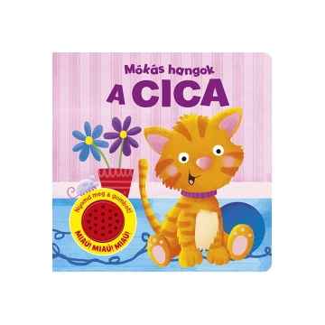 Mókás hangok - A cica (Előrendelhető) 