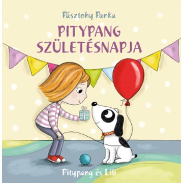 Pitypang és Lili- Pitypang születésnapja