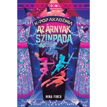K-pop Akadémia - Az árnyak színpada (Előrendelhető) 