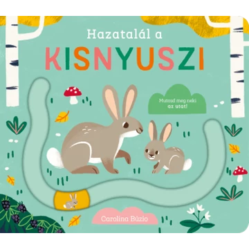 Hazatalál a kisnyuszi