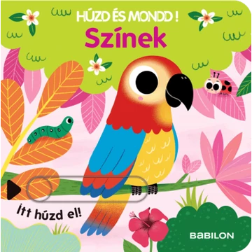 Húzd és mondd! - Színek