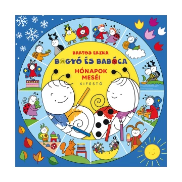 Bogyó és Babóca - Hónapok meséi - kifestő 