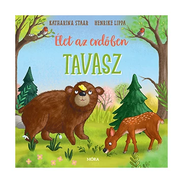 Élet az erdőben – Tavasz