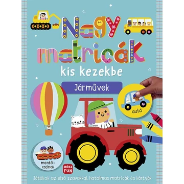 Nagy matricák kis kezekbe. Járművek