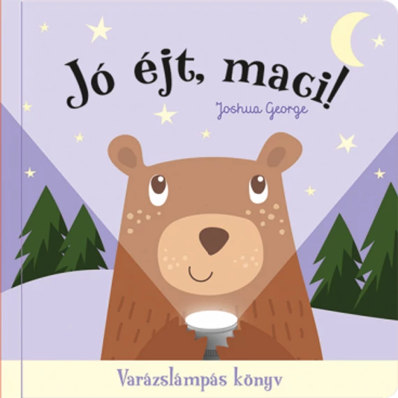 Jó éjt, maci! – Varázslámpás könyv (Előrendelhető)