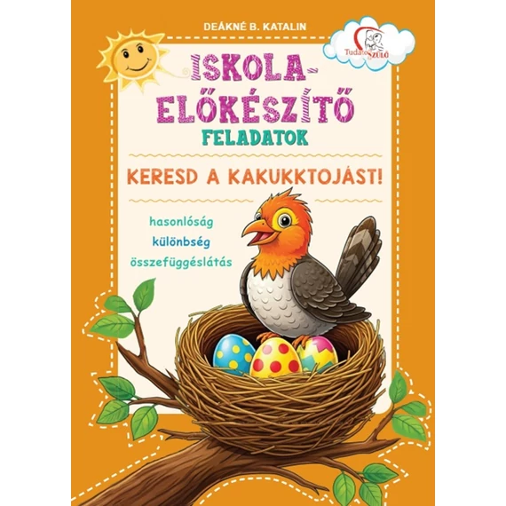 Iskola-előkészítő feladatok - Keresd a kakukktojást!