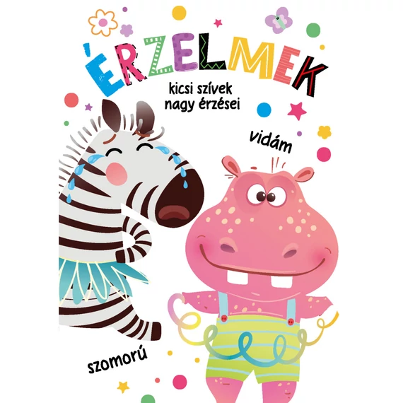 Érzelmek - kicsi szívek nagy érzései