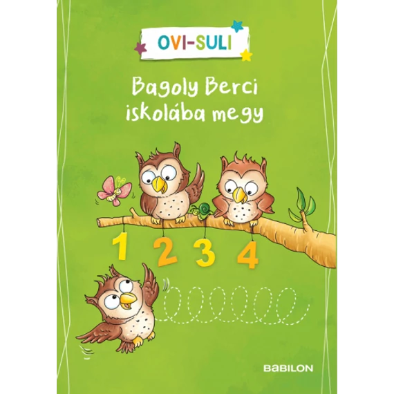 Ovi-suli – Bagoly Berci iskolába megy