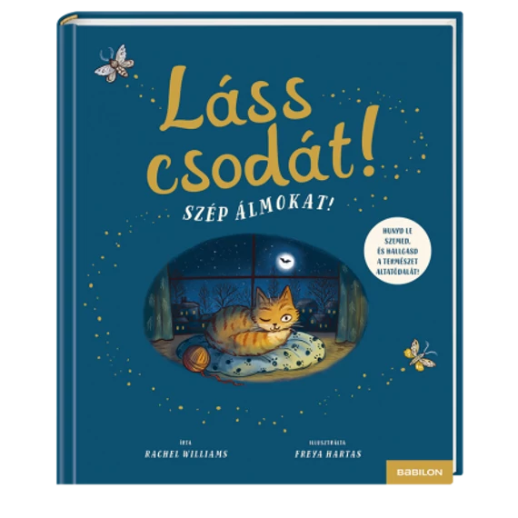 Láss csodát! Szép álmokat!