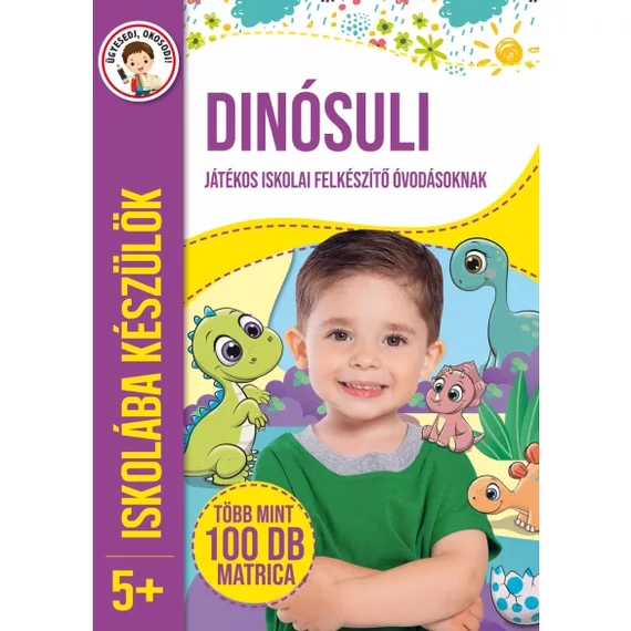 Dínósuli - Iskolába készülök 