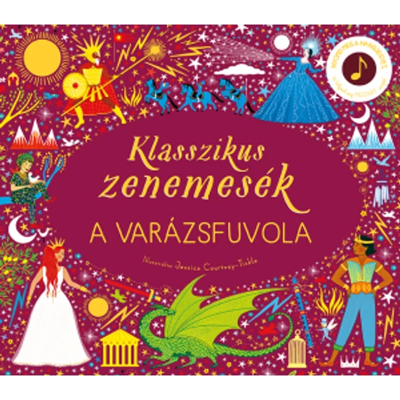 Klasszikus zenemesék: A varázsfuvola