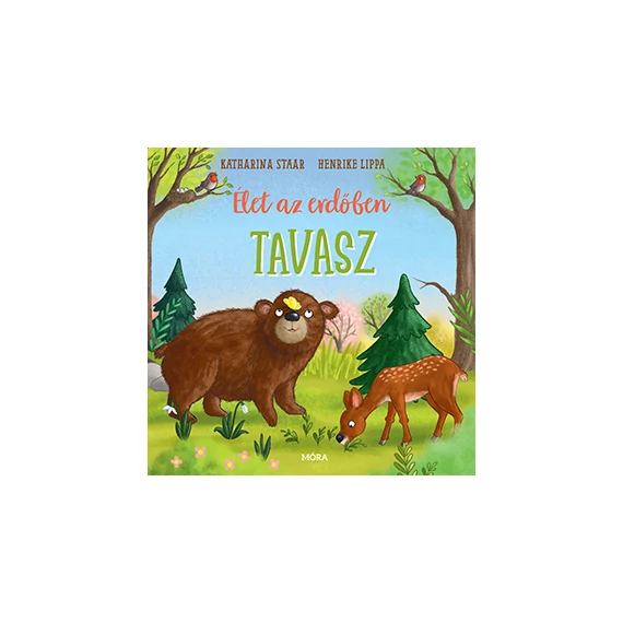 Élet az erdőben – Tavasz