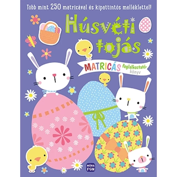 Húsvéti tojás - Matricás foglalkoztatókönyv