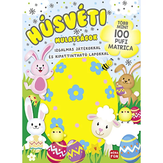 Húsvéti mulatságok - Izgalmas játékokkal és kipattintható lapokkal