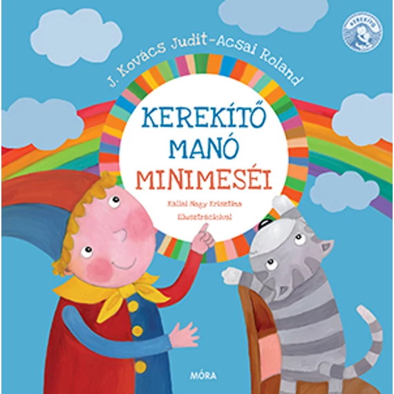 Kerekítő Manó minimeséi - új kiadás (Előrendelhető)