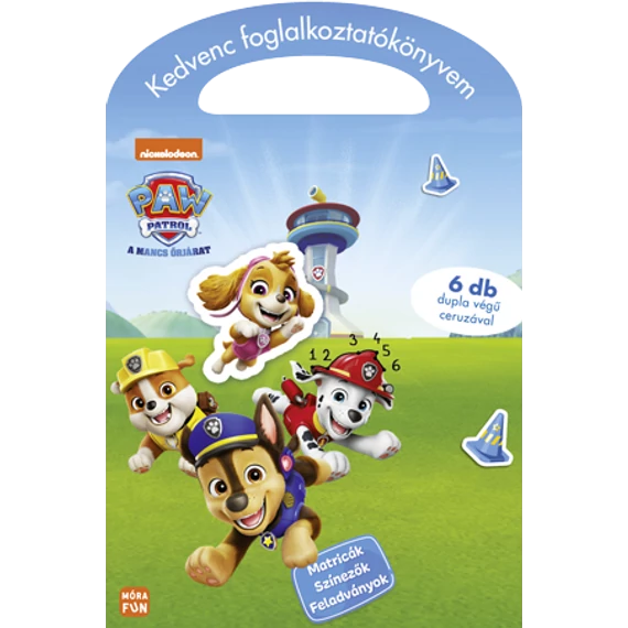 Mancs Őrjárat - Kedvenc foglalkoztatókönyvem - Matricákkal és 6 db dupla végű színesceruzával!