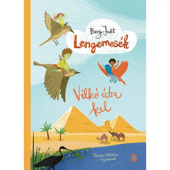 Lengemesék 5. - Vilkó útra kel 