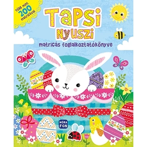 Tapsi Nyuszi matricás foglalkoztatókönyve - Több mint 200 matricával